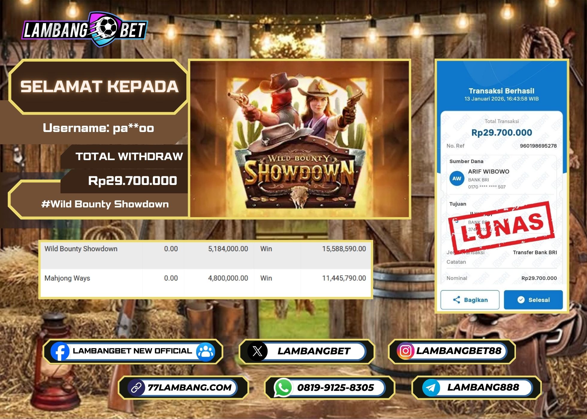 LAMBANGBET [13 JANUARI 2025] JACKPOT SLOT Wild Bounty Showdown "Rp29.700.000" LUNAS